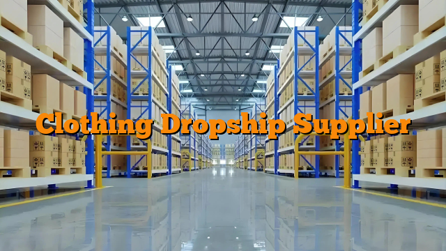 Clothing Dropship Supplier