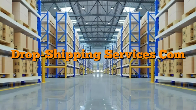 Drop-Shipping Services Com