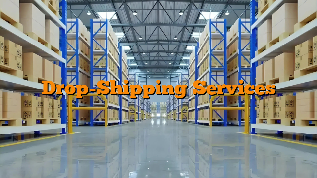 Drop-Shipping Services