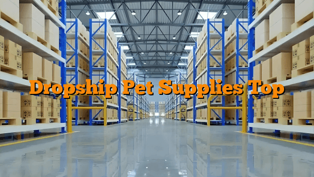 Dropship Pet Supplies Top