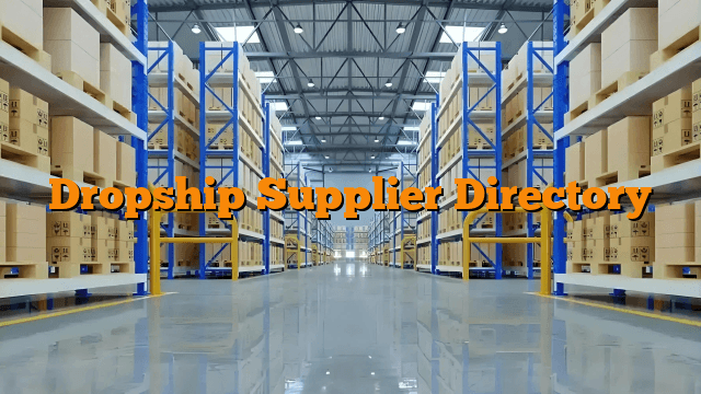 Dropship Supplier Directory
