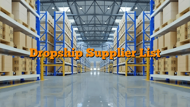 Dropship Supplier List
