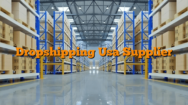 Dropshipping Usa Supplier
