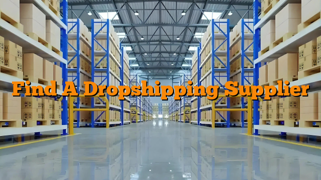 Find A Dropshipping Supplier