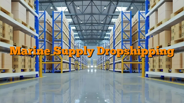 Marine Supply Dropshipping