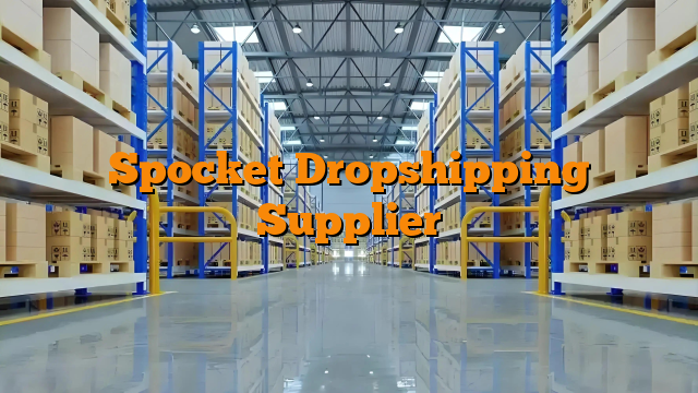 Spocket Dropshipping Supplier
