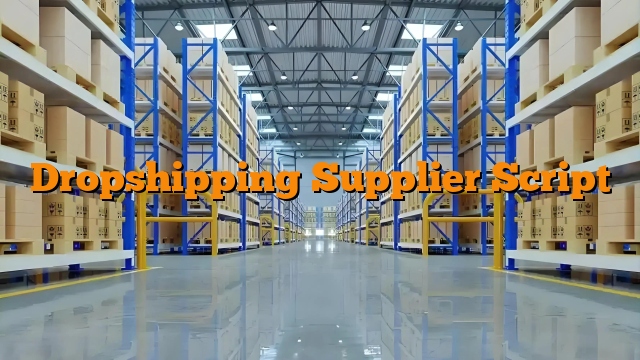 Dropshipping Supplier Script