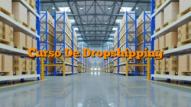 Curso De Dropshipping