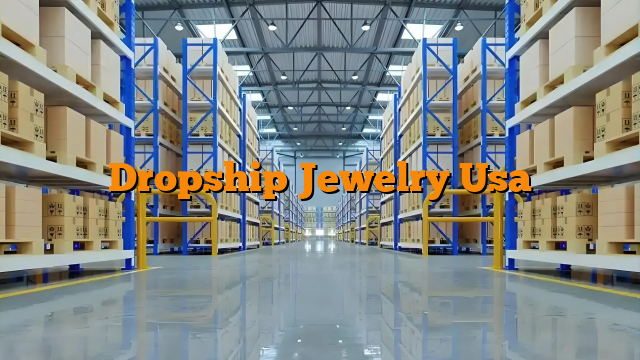Dropship Jewelry Usa Dropship Jewelry Usa