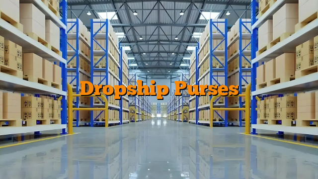 Dropship Purses