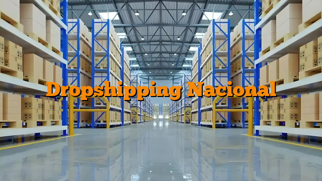 Dropshipping Nacional