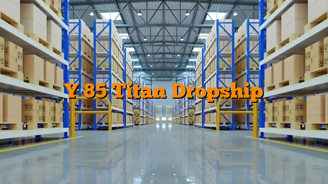 Y 85 Titan Dropship